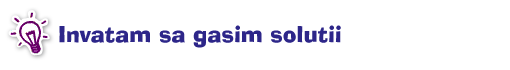 Invatam sa gasim solutii
